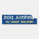 Search for sporting bumper stickers Dog