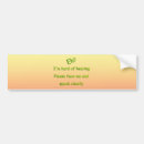 Search for hearing bumper stickers Hard of hearing