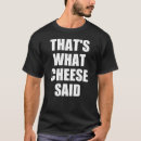 Search for mac and cheese tshirts Funny