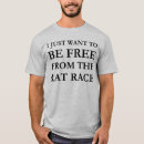 Search for rat race tshirts Funny