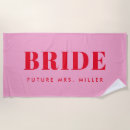 Search for bride to be beach towels Pink
