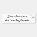 Search for god loves you bumper stickers Church