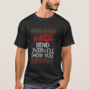 Search for bending over tshirts Funny