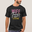 Search for tennis tshirts Wife