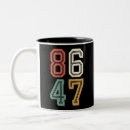 Search for 86 mugs President