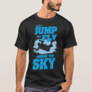 Search for sky diving tshirts Base jumping