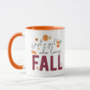 Search for fall love mugs Girl who loves fall