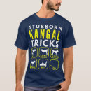 Search for kangal tshirts Dog
