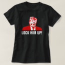 Search for lock him up tshirts Resist