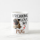 Search for my pug mugs Humour