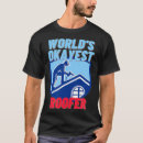 Search for funny roofer tshirts Roofers