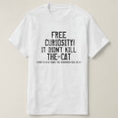 Search for curiosity tshirts Cat
