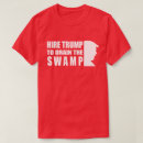 Search for drain the swamp tshirts Vote