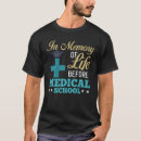 Search for medical school tshirts Education