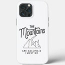 Search for climb mountains iphone cases The mountains are calling