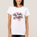 Search for my body my choice tshirts Roe v wade