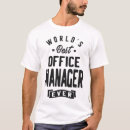 Search for office manager tshirts Profession