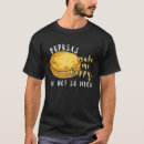 Search for pupusa tshirts Food