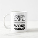Search for nobody mugs Motivational
