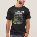 Search for senior citizen jokes tshirts People