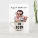 Search for for boss funny birthday cards Silly