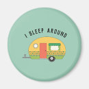Search for funny camping magnets Glamping