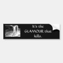 Search for glamour bumper stickers Fashion
