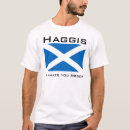 Search for haggis tshirts Food