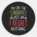 Search for i regret nothing stickers Naughty list