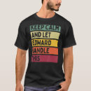Search for edward tshirts Let