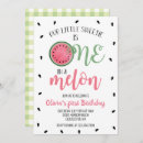 Search for one in a melon birthday invitations Party