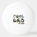 Search for cool ping pong balls Best dad ever