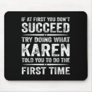 Search for karen mousepads What