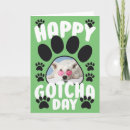 Search for gotcha day cards Dog