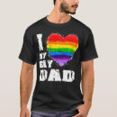 Search for i love my gay dad tshirts Pride