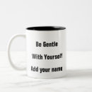 Search for self compassion mugs Therapy support