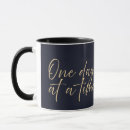 Search for sobriety sayings mugs Encouragement