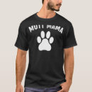 Search for mutt tshirts Mum