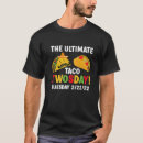 Search for taco twosday tshirts February