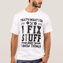 Search for i fix things tshirts Handyman