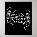 Search for dancing bones posters Come