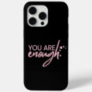 Search for enough iphone cases Positivity