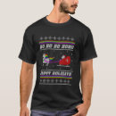Search for happy holigays tshirts Homo