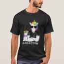Search for dadacorn tshirts Fathers
