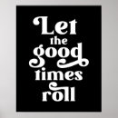 Search for good time posters Quote