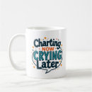 Search for medical chart mugs Nurse life