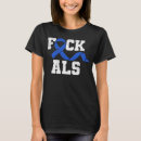 Search for als awareness tshirts Mnd