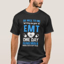 Search for emt tshirts First aid
