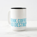 Search for destroy mugs Funny