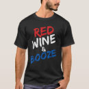 Search for funny booze tshirts Wine